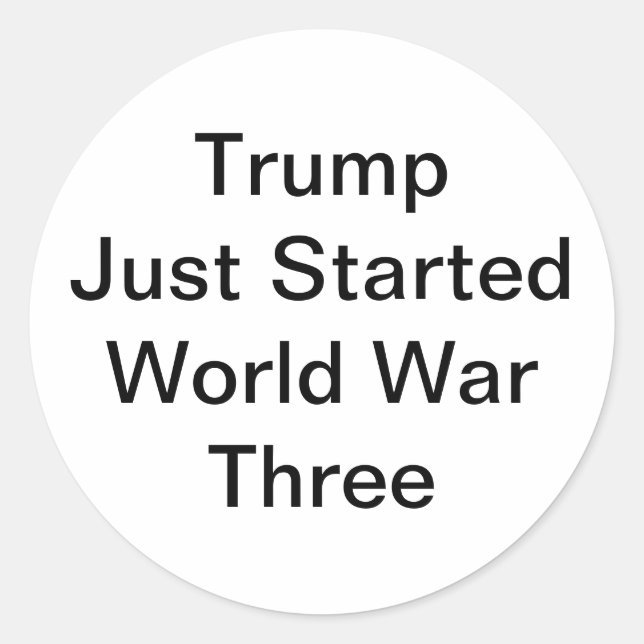 Adesivo Trump Started World War Three Hankamer Artjunkhaus (Frente)