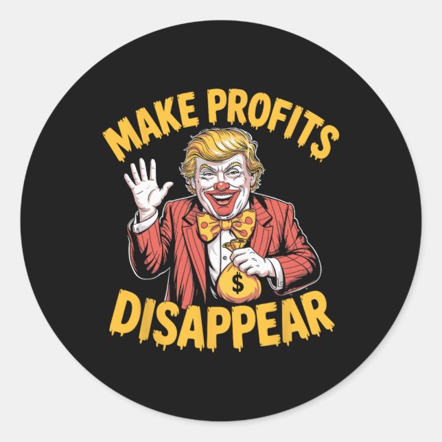 Adesivo Trump Tariffs Recession Meme Make Profits Disappea (Frente)