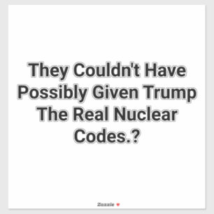Adesivo Trump Tem Códigos Nucleares Falsos Hankamer Artjun