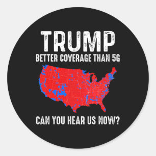 Adesivo Trump Tem Melhor Cobertura Do Que Mapa 5g América