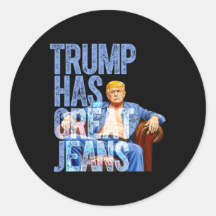 Adesivo Trump Tem Ótimas Calças Camiseta Engraçada de Meme