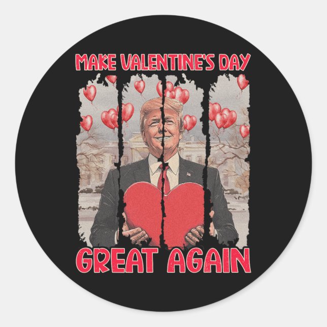 Adesivo Trump Valentine's Day Shirt Make Valentine's Day G (Frente)