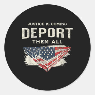 Adesivo Trump Won 2024 Justiça Vem Deportá-Los Todos Nós