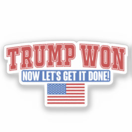 Adesivo Trump Won Agora Vamos
