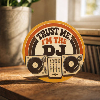 Adesivo Trust Me, I’m the DJ – Retro 70s DJ Humor