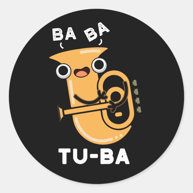 Adesivo Tu-ba Funny Tuba Puns Escuros BG (Frente)