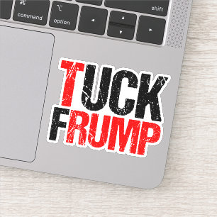 Adesivo Tuck Frump Funny Anti Trump Laptop