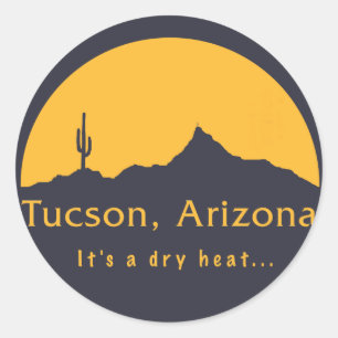 Adesivo Tucson, Arizona, é um calor seco...