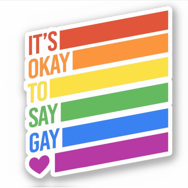 Adesivo Tudo bem dizer gay  (Frente)