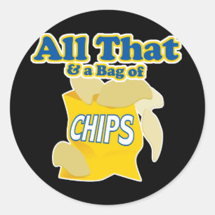 Adesivo Tudo Isso e um Saco de Batatas Fritas