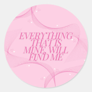 Adesivo Tudo o que é meu, me encontrará Citação, Rosa