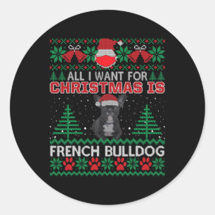 Adesivo Tudo O Que Eu Quero Para O Natal É Que O Bulldog F