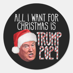 Adesivo Tudo o que quero para o Natal é Trump 2024