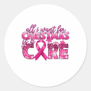 Adesivo Tudo O Que Quero Para O Natal É Um Cancer De Mama 