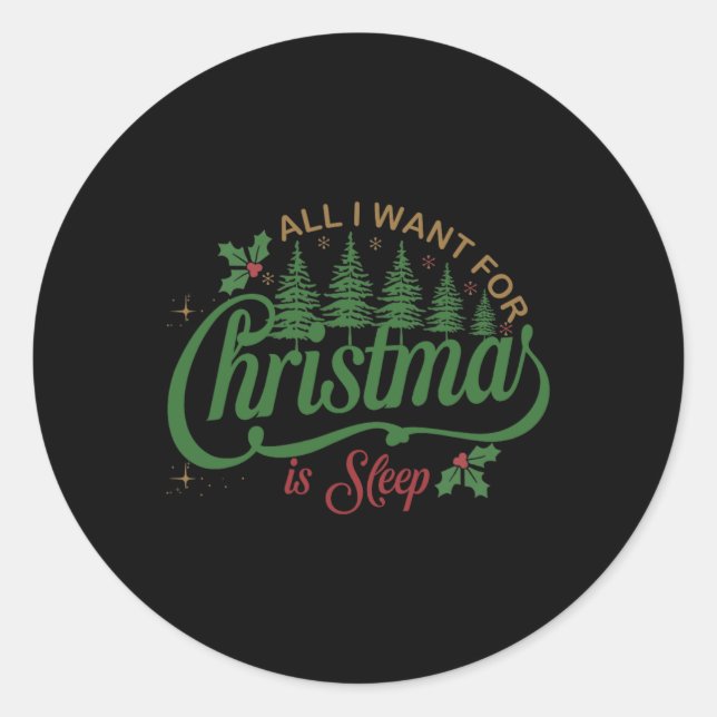 Adesivo Tudo O Que Quero Para O Natal É Uma Família Engraç (Frente)