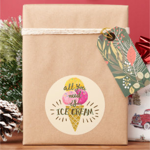 Adesivo Tudo Que Precisa É De Sorvete - Doce Vinheta De Ve