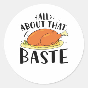 Adesivo Tudo Sobre Essa Design De Baste Para O Dia De Ação