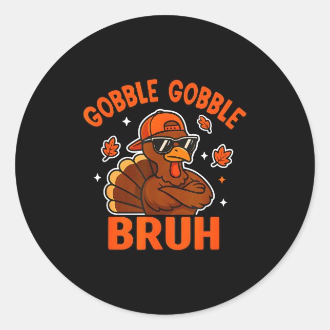 Adesivo Turkey Bruh Thanksgiving Gobble Shirt Kids Teens B (Frente)