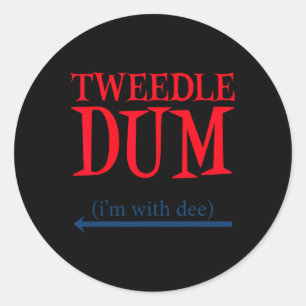 Adesivo Tweedle Dum Estou com Dee - Casal preguiçoso Hallo