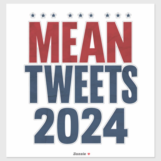 Adesivo Tweets Médios 2024 Engraçado Trump Eleitoral (Folha)