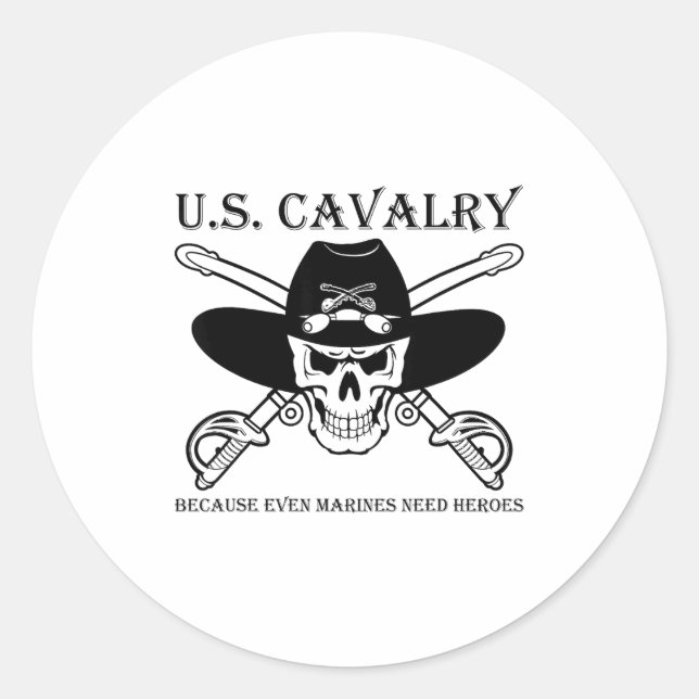 Adesivo U.s. Cavalry Because Even Marines Need Heroes Funn (Frente)