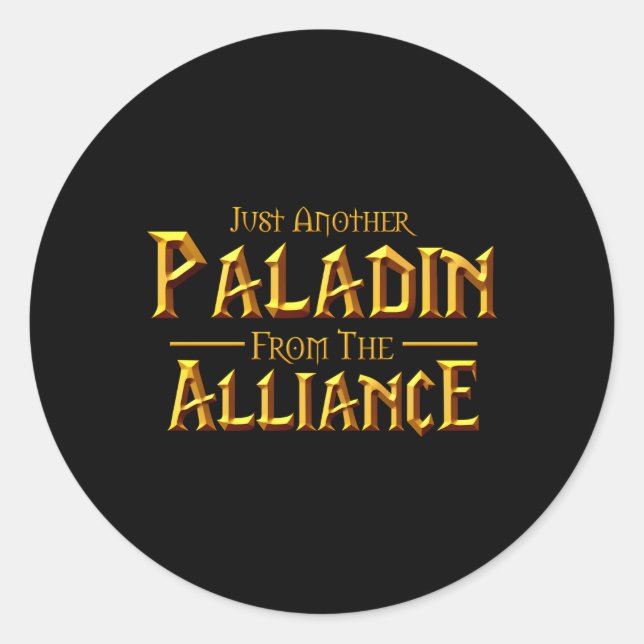 Adesivo Uau, Apenas Outro Paladino Do Jogo Da Aliança (Frente)