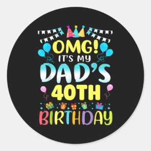 Adesivo Uau É O 40º Aniversário Do Meu Pai Doce 40 Anos De