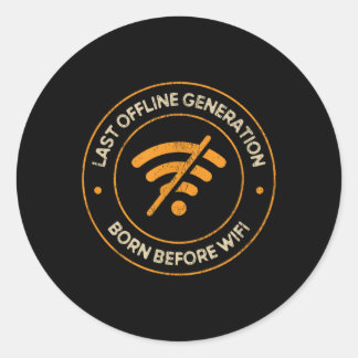 Adesivo Última Geração Offline Nascida Antes do Wifi Retro
