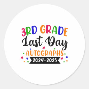 Adesivo Último Dia Da Escola Ano 2025 Autografo 3º Grau G