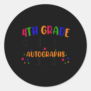 Adesivo Último Dia da Escola Ano 2025 Autografo 4.o Grau G
