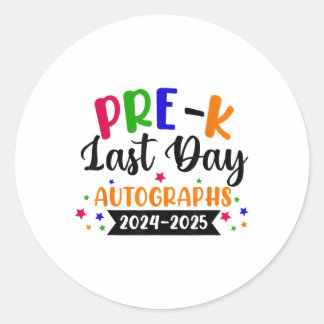 Adesivo Último Dia Da Escola Ano 2025 Autografo Pré K Grad