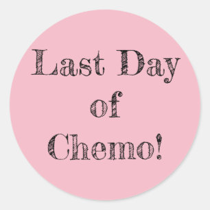 Adesivo "Último dia de Chemo! "Etiquetas