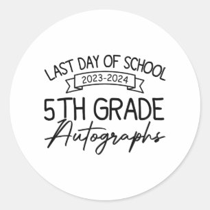 Adesivo Último Dia De Graduação Do 5 De Autografo Da Escol