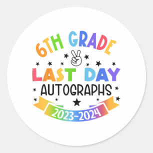Adesivo Último Dia De Graduação Do 6 De Autografo Da Escol