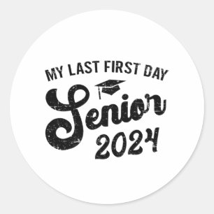 Adesivo Último Mais velho Do Primeiro Dia De 2024 De Volta