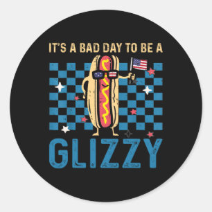 Adesivo Um Dia Ruim Para Ser Um Glizzy 4 De Julho Dos Eua
