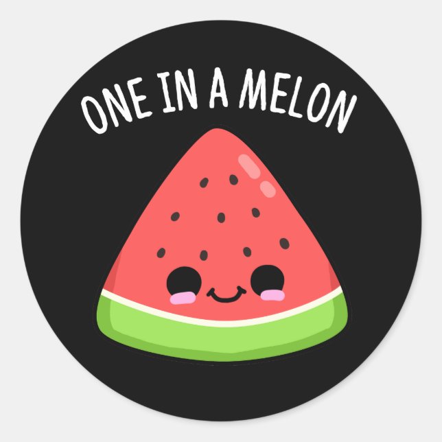 Adesivo Um Em Um Melão Funny Watermelon Pun Dark BG (Frente)