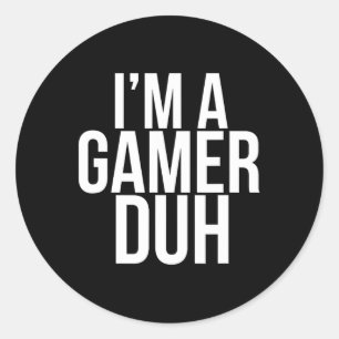 Adesivo Um Gamer Duh - Figurino de Dia de as Bruxas engraç