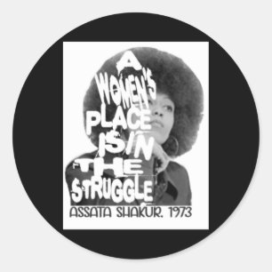 Adesivo Um lugar feminino - Ata Shakur Sticker