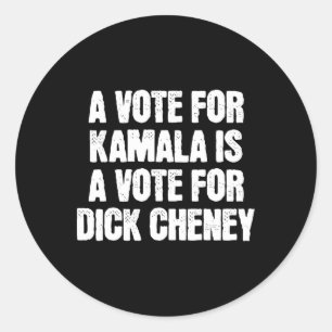 Adesivo Um voto para Kamala é um voto para Willy Cheney An