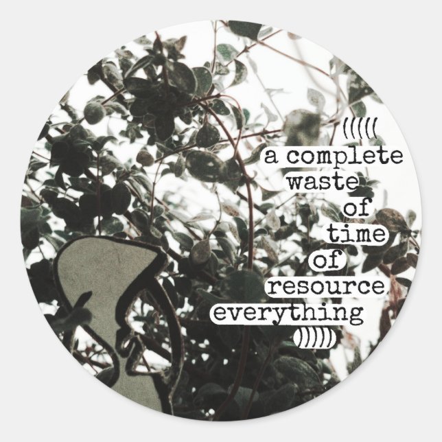 Adesivo uma completa perda de tempo (Frente)