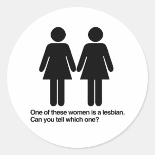 ADESIVO UMA DESTAS MULHERES É LESBIANA, PODEMOS DIZER QUAL