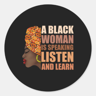 Adesivo Uma Mulher Negra Está Falando Ouça E Aprenda Tradi