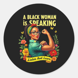 Adesivo Uma Mulher Negra Está Falando Ouça História Negra 