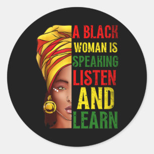 Adesivo Uma Mulher Negra Está Falando Ouça História Negra