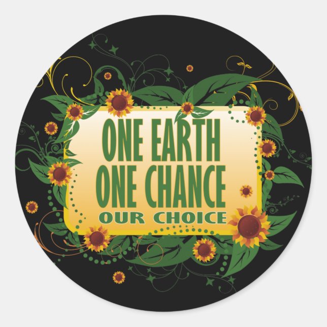 Adesivo Uma oportunidade única da Terra (Frente)