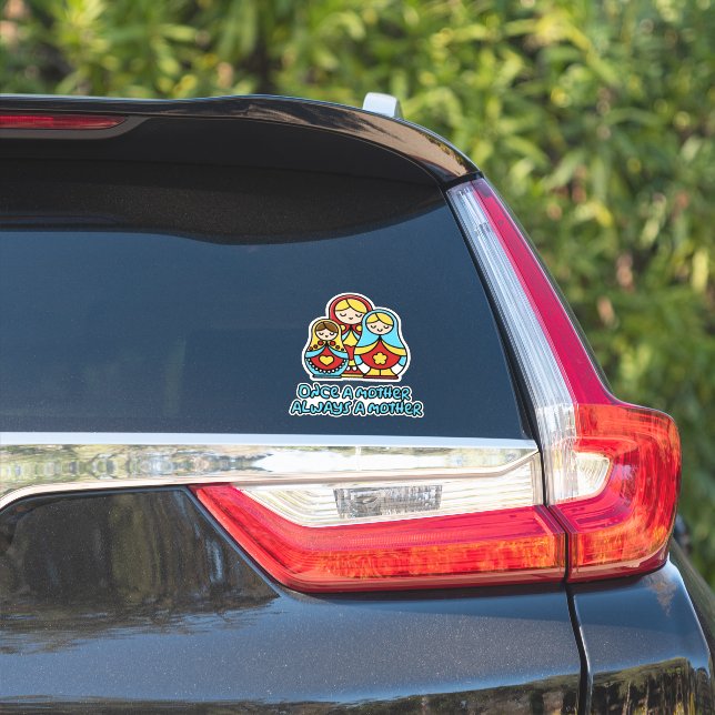 Adesivo Uma vez mãe, sempre mãe (Lado do carro)