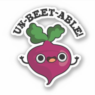 Adesivo Un-beet-able Funny Veggie Beet Pun