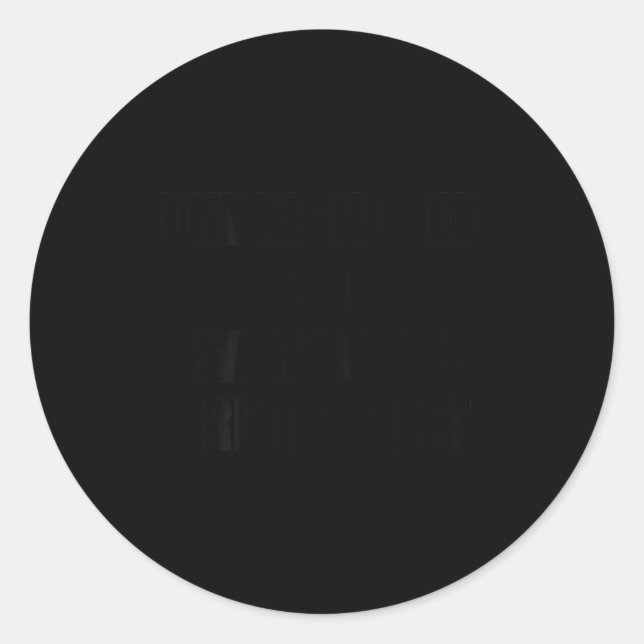 Adesivo Undiagnosed But Everyone's Pretty Sure Funny Sarca (Frente)