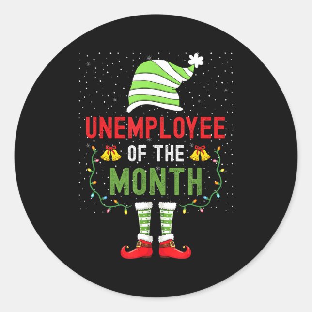 Adesivo Unemployee Of The Month Funny Unemployed Christmas (Frente)